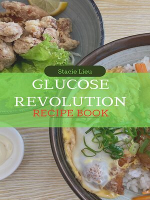 cover image of GLUCOSE REVOLUTION RECIPES COOKBOOK